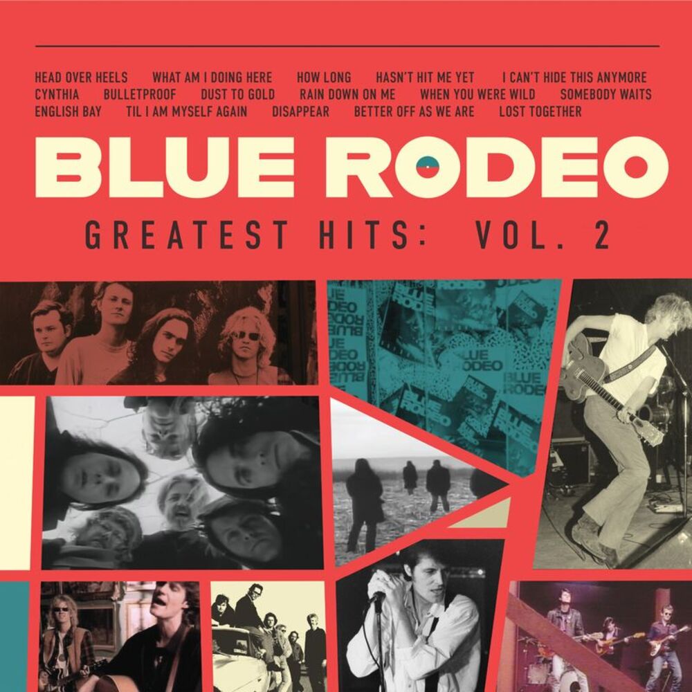 Blue Rodeo - Greatest Hits Vol. 2  CD